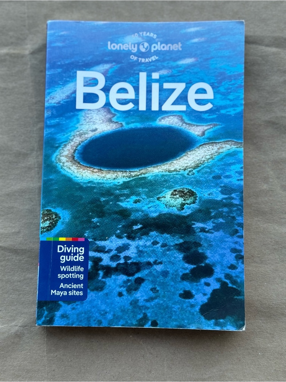 Lonely Planet Belize Travel Guide